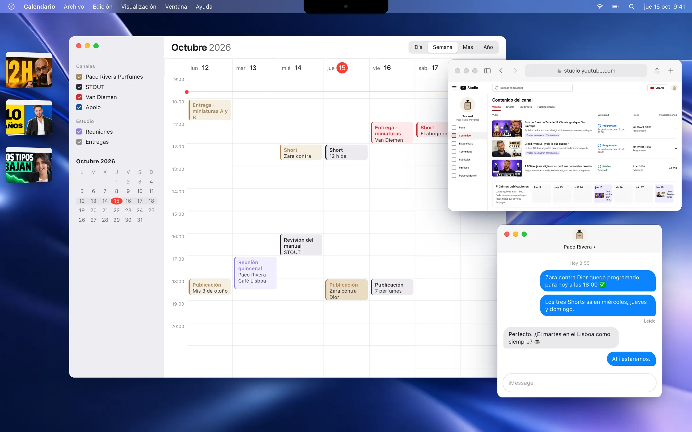 Escritorio de un Mac: Calendario con la semana de publicaciones, Shorts, entregas y la reunión quincenal de varios canales; YouTube Studio con los vídeos programados; y Mensajes, donde confirmamos al cliente la publicación del jueves a las 18:00